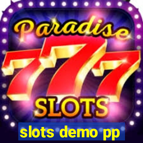 slots demo pp